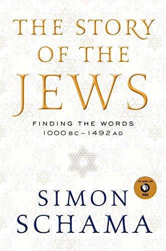 The Story of the Jews: Finding the Words 1000 BC