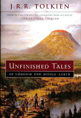 Unfinished Tales of Numenor and Middle-Earth