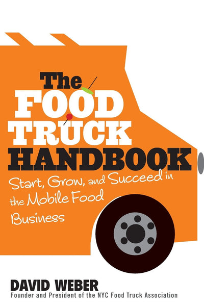 The Food Truck Handbook
